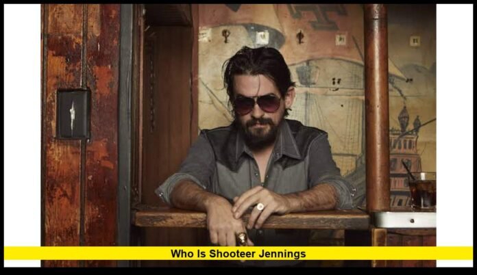 who is shooteer jennings The Remarkable Story Behind the Musician, Producer, and Outlaw Country Heir