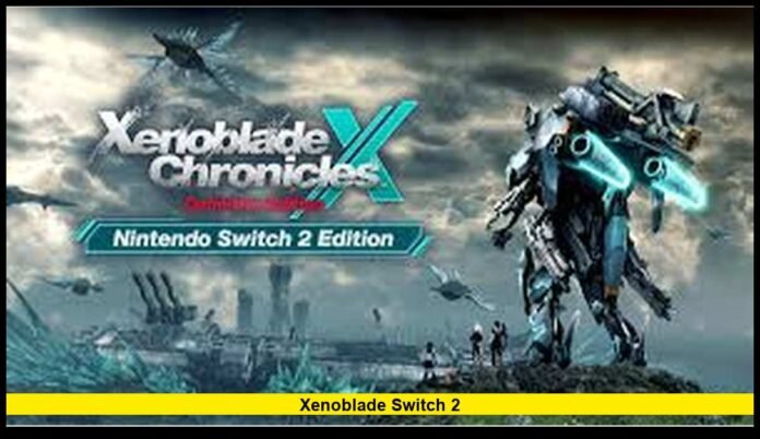 xenoblade switch 2 xenoblade switch 2