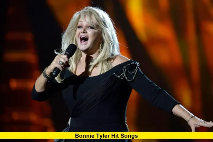 Bonnie Tyler Hit Songs Bonnie Tyler's Biggest Hit Songs