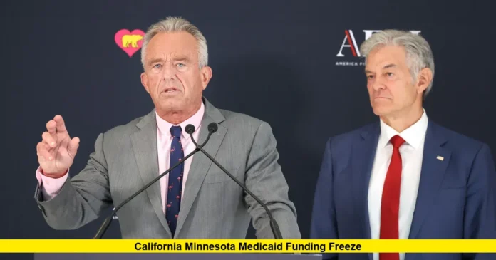 California Minnesota Medicaid Funding Freeze California Minnesota Medicaid Funding Freeze