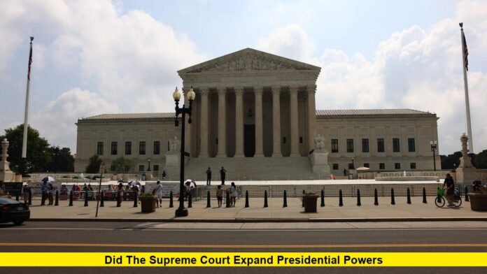 Did the Supreme Court Expand Presidential Powers Did the Supreme Court Expand Presidential Powers
