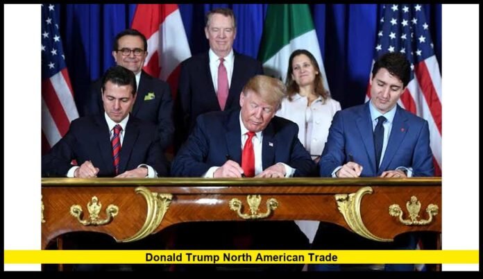 Donald Trump North American trade