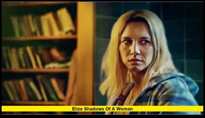 Elize Shadows of a Woman Elize Shadows of a Woman