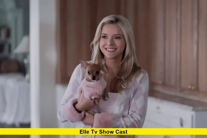 Elle TV Show Cast