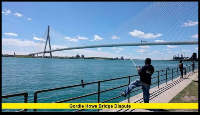 Gordie Howe bridge dispute Gordie Howe bridge dispute