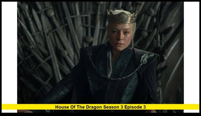 House of the Dragon Season 3 Episode 3