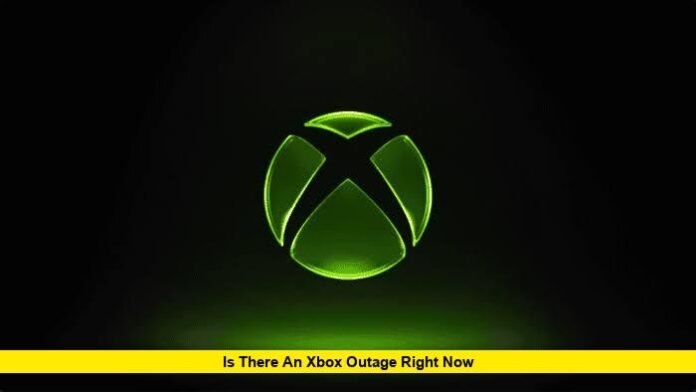 Is There an Xbox Outage Right Now Is There an Xbox Outage Right Now