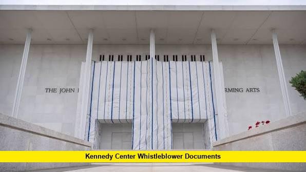 Kennedy Center Whistleblower Documents