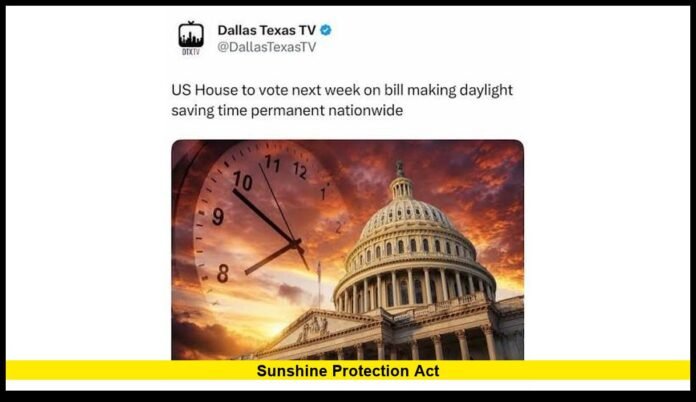 Sunshine Protection Act Sunshine Protection Act.