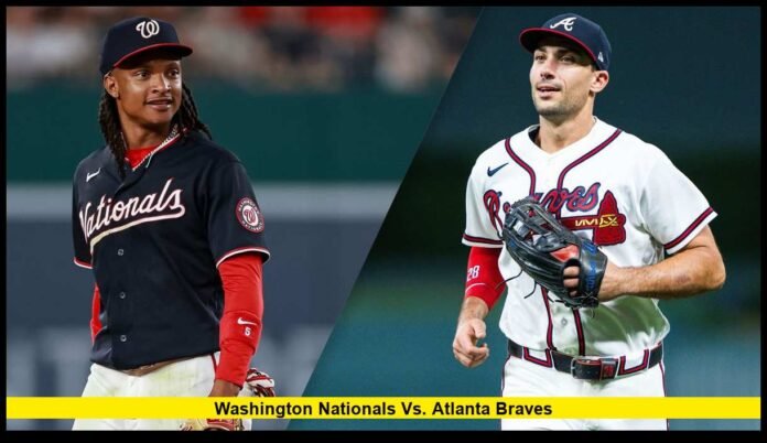 Washington Nationals vs. Atlanta Braves