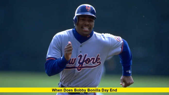 When Does Bobby Bonilla Day End When Does Bobby Bonilla Day End