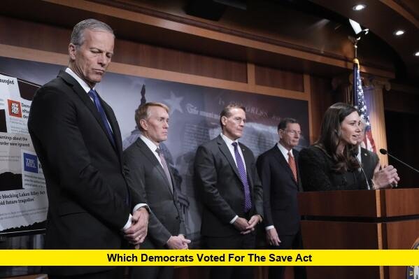 Which Democrats Voted for the SAVE Act