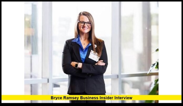 bryce ramsey business insider interview