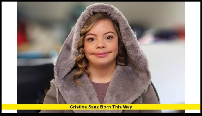 cristina sanz born this way