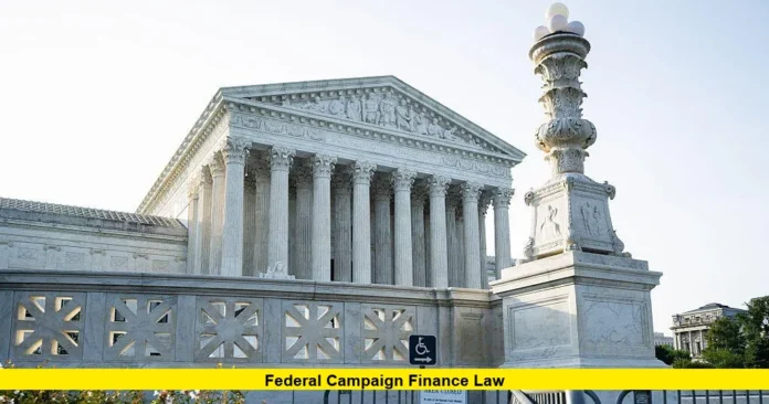 Federal Campaign Finance Law