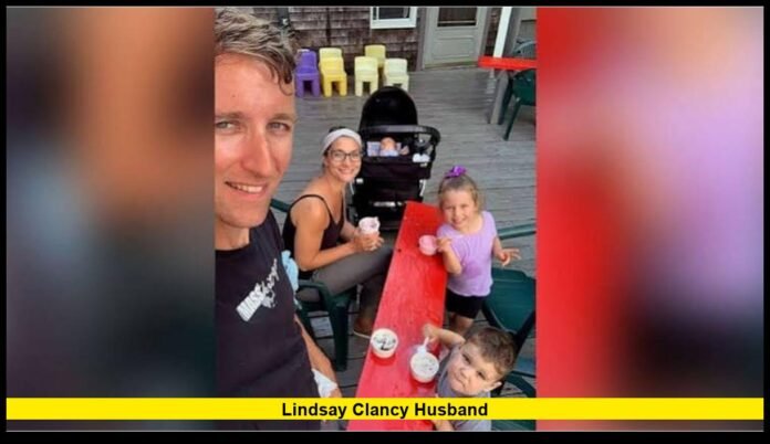 lindsay clancy husband
