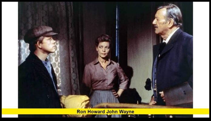 ron howard john wayne