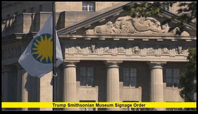 trump smithsonian museum signage order