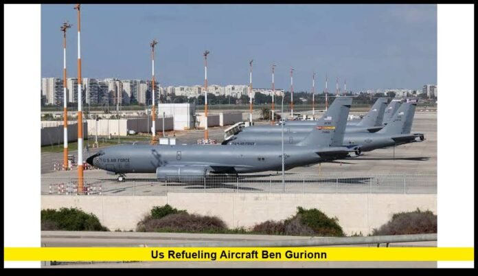 us refueling aircraft ben gurionn Latest Developments, Airport Impact, and Strategic Importance in 2026