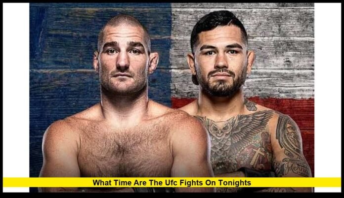 what time are the ufc fights on tonights Complete UFC 329 Schedule, Start Times, Fight Card, and Viewing Guide
