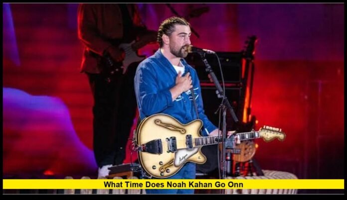 what time does noah kahan go onn Typical Concert Schedule and What Fans Should Expect in 2026