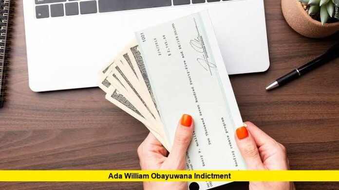 Ada William Obayuwana Indictment Ada William Obayuwana Indictment