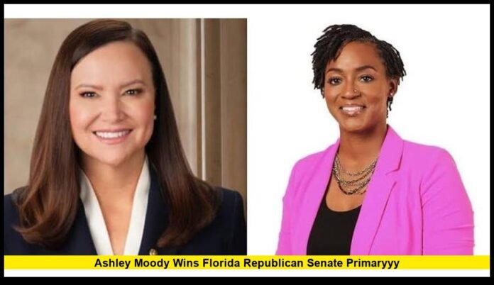 Ashley Moody wins Florida Republican Senate primaryyy as November showdown takes shape
