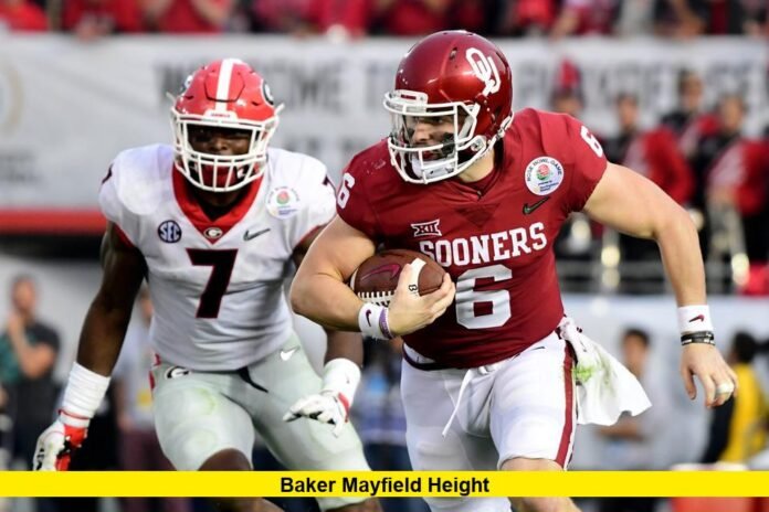 Baker Mayfield Height Baker Mayfield Height