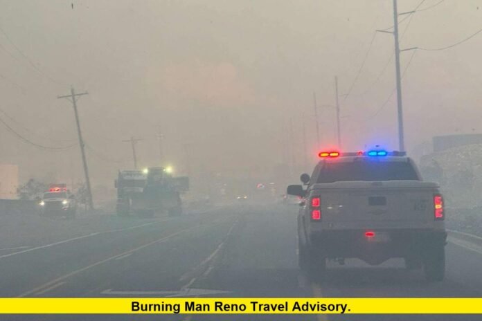 Burning Man Reno Travel Advisory