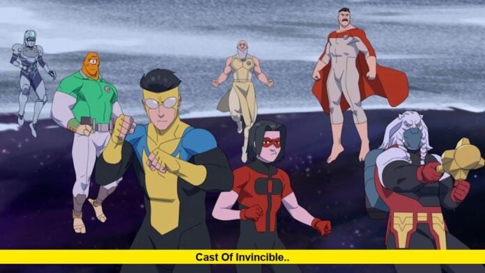 Cast of Invincible.. Cast of Invincible