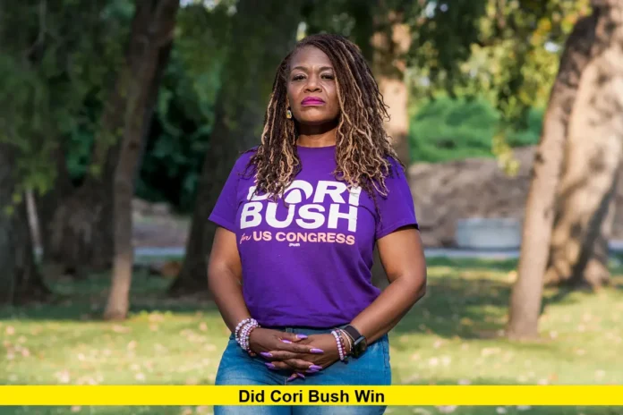 Did Cori Bush Win Did Cori Bush Win
