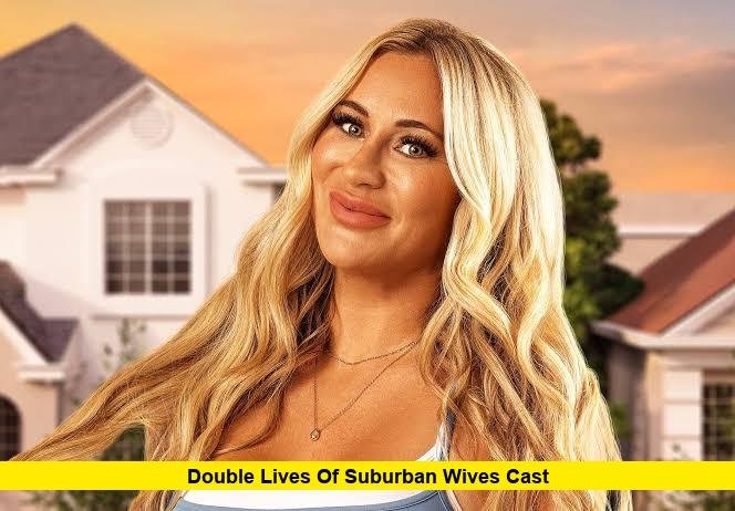 Double Lives of Suburban Wives Cast Double Lives of Suburban Wives Cast