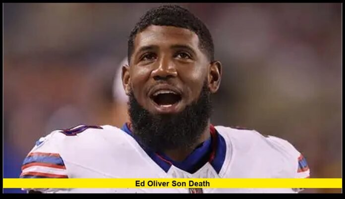 Ed Oliver son death