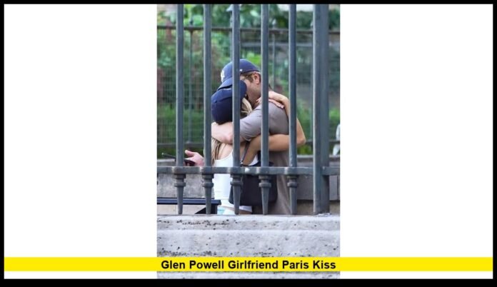 Glen Powell Girlfriend Paris Kiss