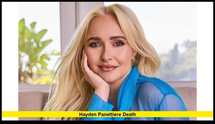 Hayden Panettiere death
