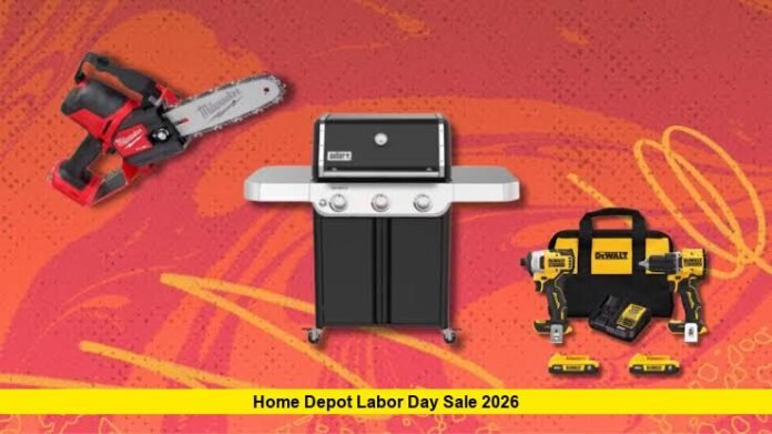 Home Depot Labor Day Sale 2026 Home Depot Labor Day Sale 2026