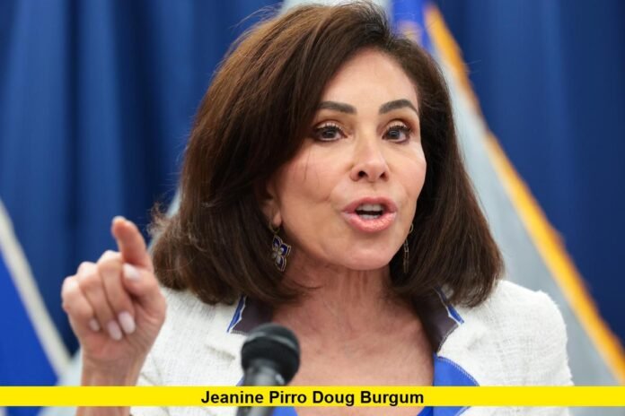 Jeanine Pirro Doug Burgum