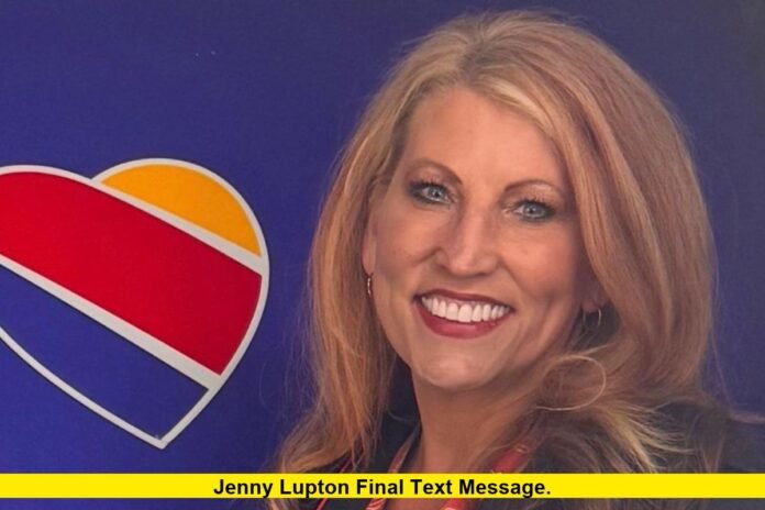 Jenny Lupton Final Text Message. Jenny Lupton Final Text Message
