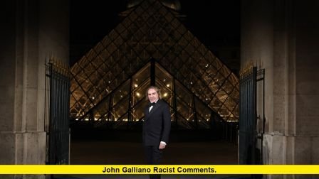 John Galliano Racist Comments