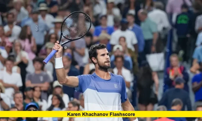Karen Khachanov Flashscore