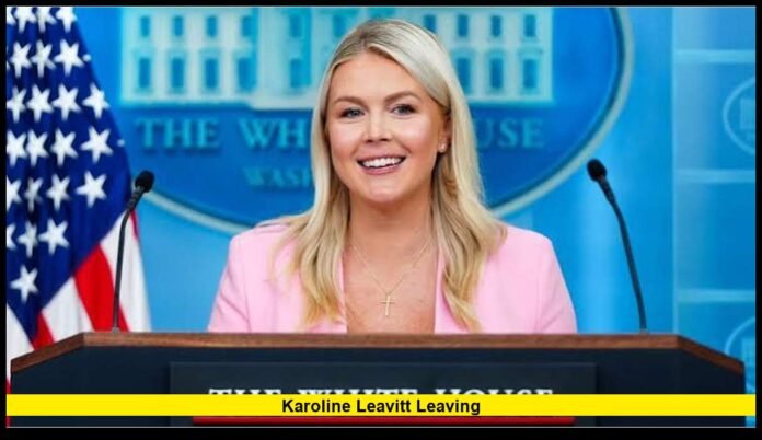 Karoline Leavitt leaving
