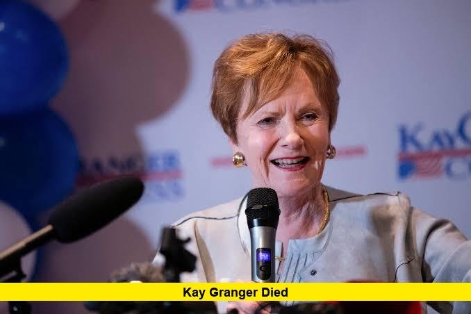 Kay Granger Died Kay Granger Died