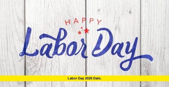 Labor Day 2026 Date