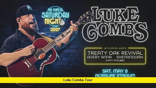 Luke Combs Tour Luke Combs Tour
