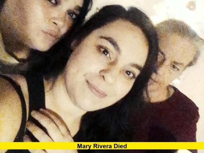 Mary Rivera Dies
