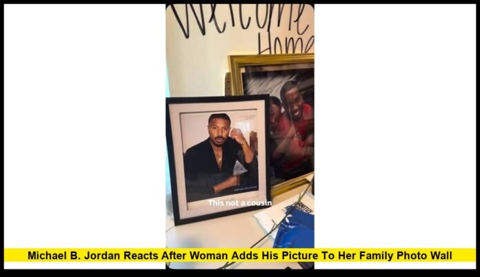 Michael B. Jordan reacts after woman adds his picture to her family photo wall