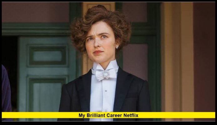 My Brilliant Career Netflix