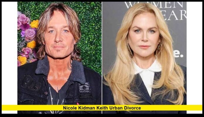 Nicole Kidman Keith Urban divorce