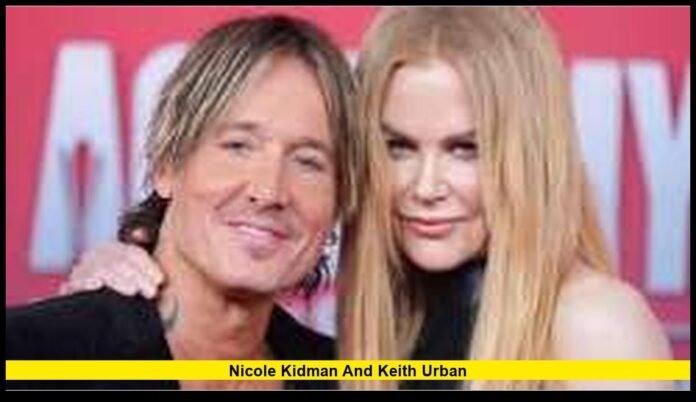 Nicole Kidman and Keith Urban