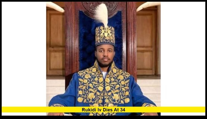 Rukidi IV dies at 34
